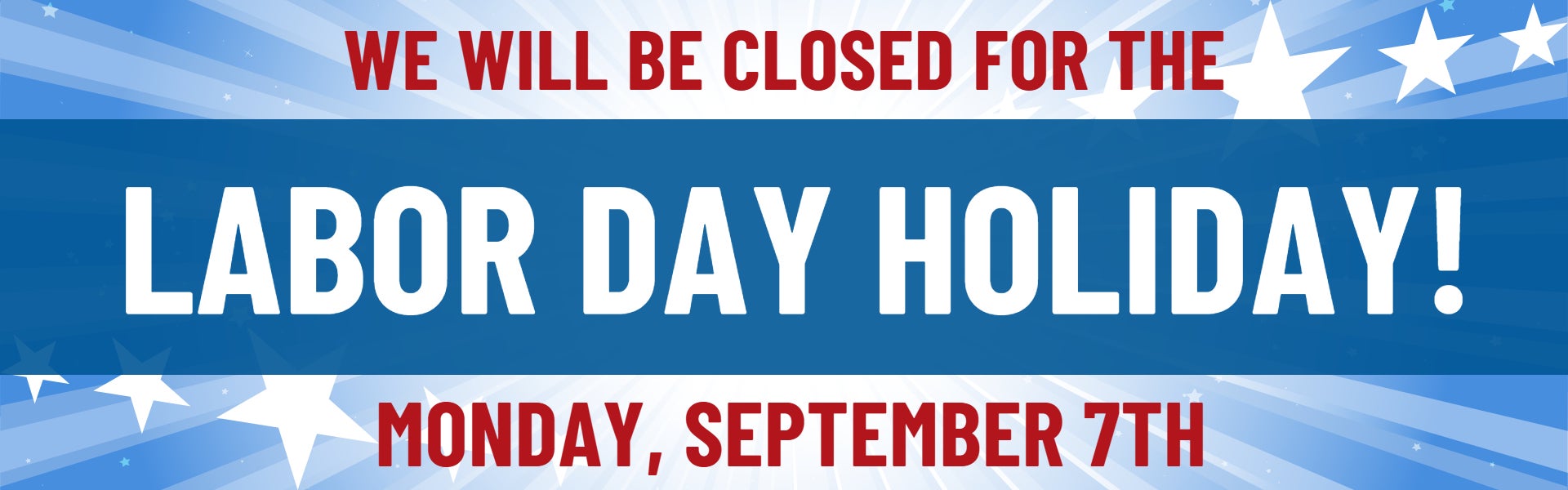 Closed Labor Day